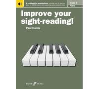 Improve your sight-reading! Piano Grade 7 [Improve your sight-reading!]