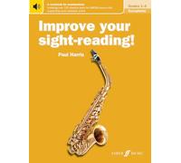 Improve Your Sight-reading! Saxophone, Grades 1-5: A Workbook for Examinations: New Edition