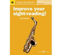 Improve Your Sight-reading! Saxophone, Levels 1-5 - Elementary-intermediate: A Progressive Sight-reading Method; Includes Downloadable Audio