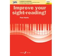 Improve your sight-reading! Trinity Edition Piano Initial Grade: Initial Piano: Trinity Edition