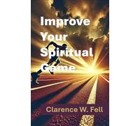 Improve Your Spiritual Game: Reach New Levels