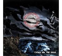 Improved Gods - Living On The Edge