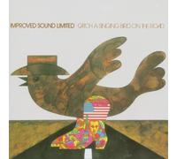 Improved Sound Limited Catch a Singing Bird on (CD)