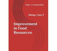 Improvement in Food Resources, Notes Class 9 Biology NCERT CBSE
