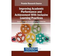 Improving Academic Performance and Achievement With Inclusive Learni (Tascabile)
