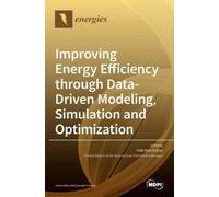 Improving Energy Efficiency through Data-Driven Modeling, Sim (Copertina rigida)