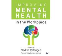 Improving Mental Health in the Workplace (Tascabile)