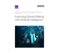 Improving Sense-making With Artificial Intelligence