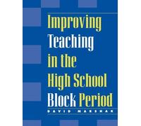 Improving Teaching in the High School Block Period (Tascabile)
