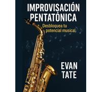 Improvisación Pentatónica: Desbloquea tu potencial musical