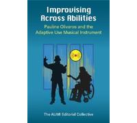 Improvising Across Abilities (Tascabile) Music and Social Justice