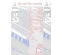 Improvising Blues Harmonica: Includes Online Audio