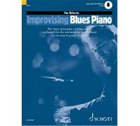Improvising Blues Piano - The basic principles of blues piano explained for the intermediate-level pianist in an easy-to-grasp fashion - Piano - Edition with Audio Download - ( ED 12504D )