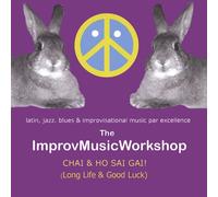 Improvmusicworkshop - Chai & Ho Sai Gai