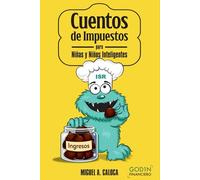 Impuestos para Peques: 9 Cuentos Infantiles para Aprender TODO sobre Impuestos