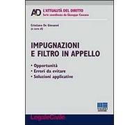 Impugnazioni e filtro in appello