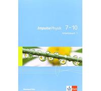 Impulse Physik 7-10. Ausgabe Rheinland-Pfalz: Arbeitsbuch 1 1. Lernj (Tascabile)