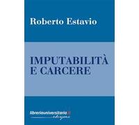 Imputabilità e carcere