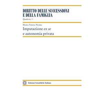 Imputazione ex se e autonomia privata
