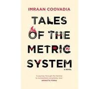 Imraan Coovadia Tales of the Metric System (Tascabile)
