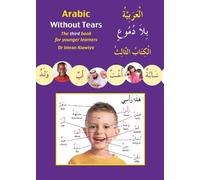 Imran Hamza Alawiye Arabic Without Tears (Tascabile) Arabic Without Tears