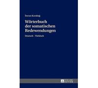 İmran Karabağ Woerterbuch der somatischen Redewendungen (Copertina rigida)