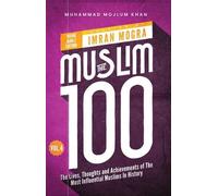 Imran Mogra The Muslim 100 YA Edition Volume 4 (Tascabile)