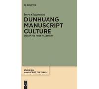 Imre Galambos Dunhuang Manuscript Culture (Copertina rigida)