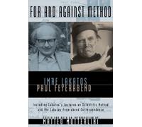 Imre Lakatos Paul Feyerabend For and Against Method (Tascabile)