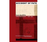 Imre Rochlitz Joseph Rochlitz Accident of Fate (Tascabile) Life Writing
