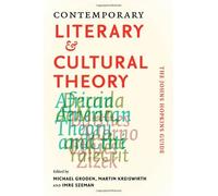 Imre Szeman Contemporary Literary and Cultural Theory (Tascabile)