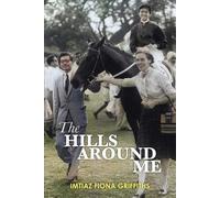 Imtiaz Fiona Griffiths The Hills Around Me (Tascabile)