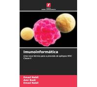 Imunoinformática: Uma nova técnica para a previsão de epítopos MHC Classe II