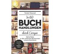 In 60 Buchhandlungen durch Europa: Meine Reise zu den schönsten Bücherorten unseres Kontinents