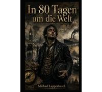 In 80 Tagen um die Welt