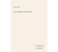 In a Hollow of the Hills