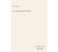 In a Hollow of the Hills