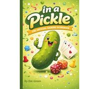 In A Pickle Official Gaming Scorebook: Score Tracker for Competitive Board Games, Card Games & Family Challenges, 6x9