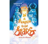 In a pumpkin to the stars: Mission "Moon"