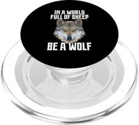 In A World Full Of Sheep Be A Wolf PopSockets PopGrip per MagSafe