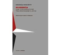 In absentia. Una conversazione tra Montaigne e Joyce