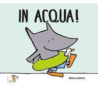 In acqua. Ediz. a colori