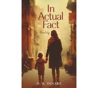 In actual fact: In reality-Volume 2
