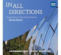 In All Directions - Chamber Music for Flute, Cello and Piano by Michel Merlet