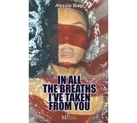In all the breaths I've taken from you