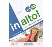 In alto A1-A2. Libro dello studente. Corso di italiano per stranieri [Paperback
