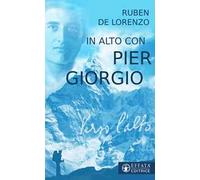 In alto con Pier Giorgio