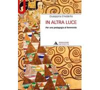 In altra luce. Per una pedagogia al femminile