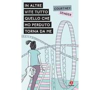 In altre vite tutto quello che ho perduto torna da me