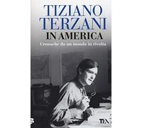 In America. Cronache da un mondo in rivolta